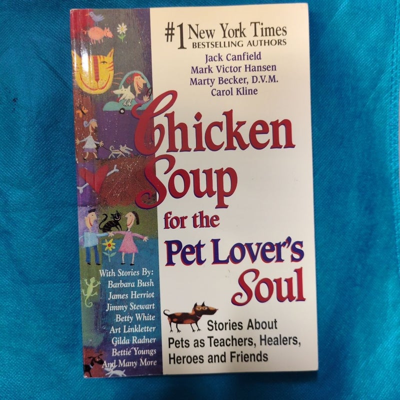 Chicken Soup for the Pet Lover's Soul