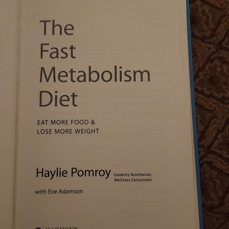 The Fast Metabolism Diet