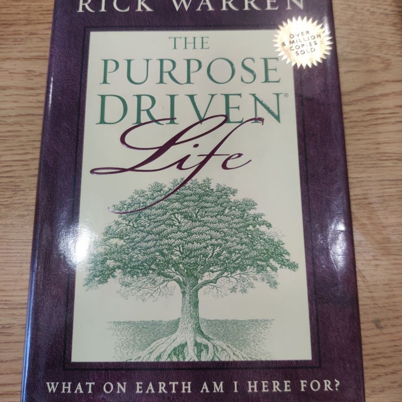 The Purpose Driven Life