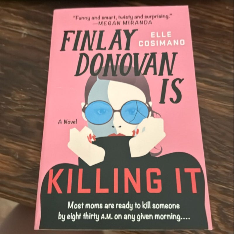 Finlay Donovan Is Killing It