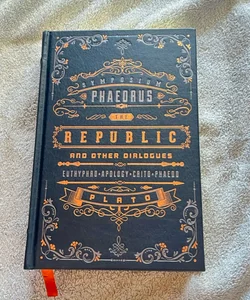 The Republic and Other Dialogues