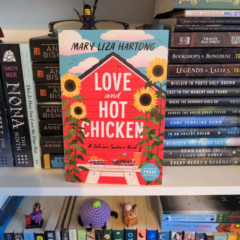 Love and Hot Chicken (ARC)