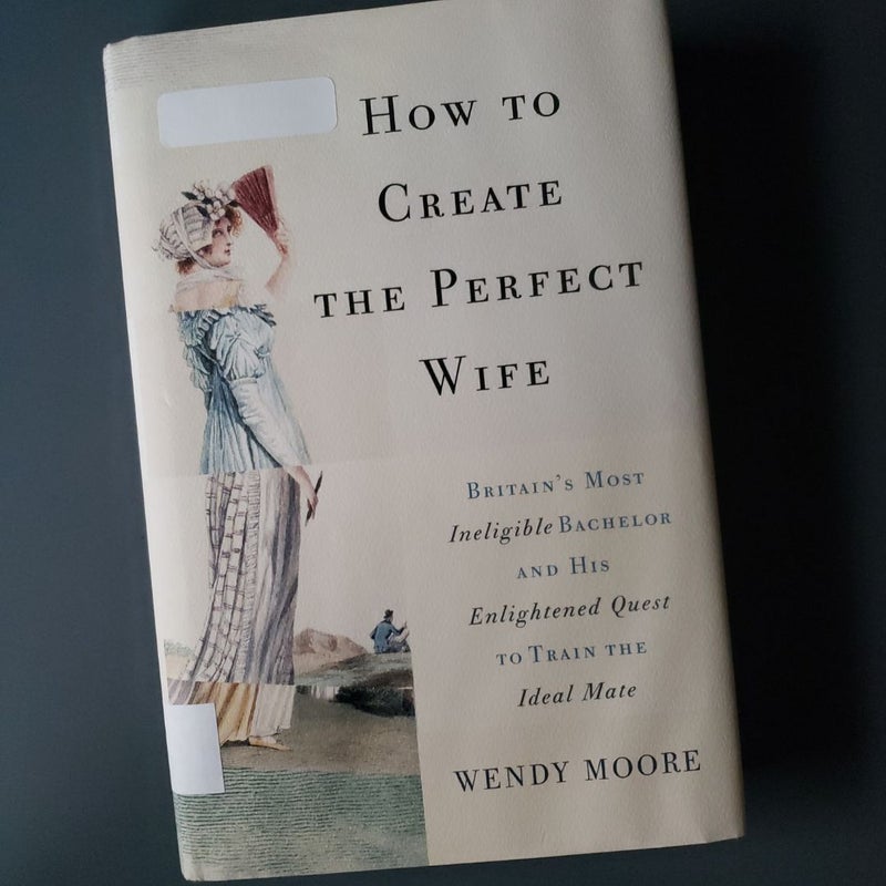 How to Create the Perfect Wife