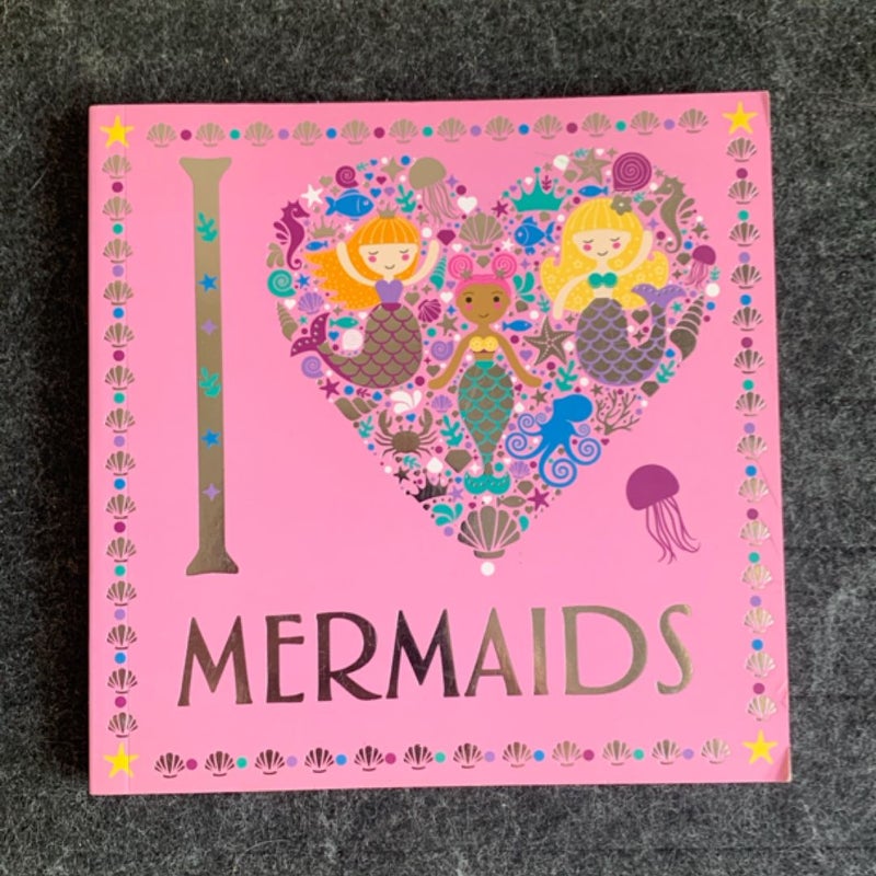 I Heart Mermaids