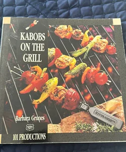 Kabobs on the Grill