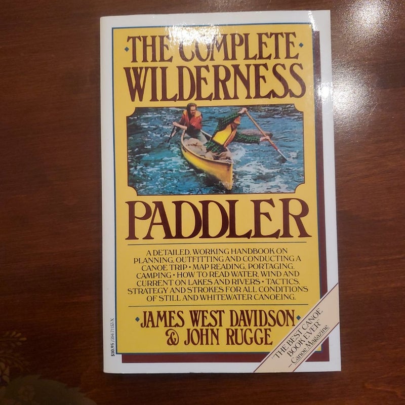 The Complete Wilderness Paddler