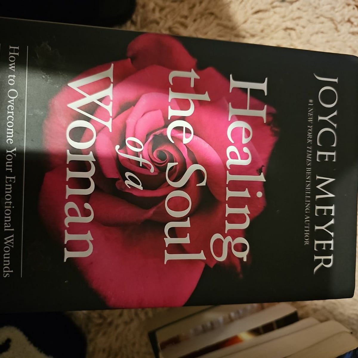 Healing the Soul of a Woman by Joyce Meyer