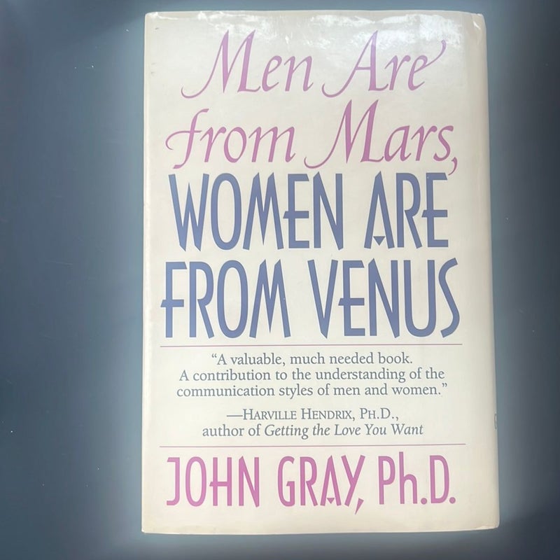 Men are from Mars, women are from Venus  
