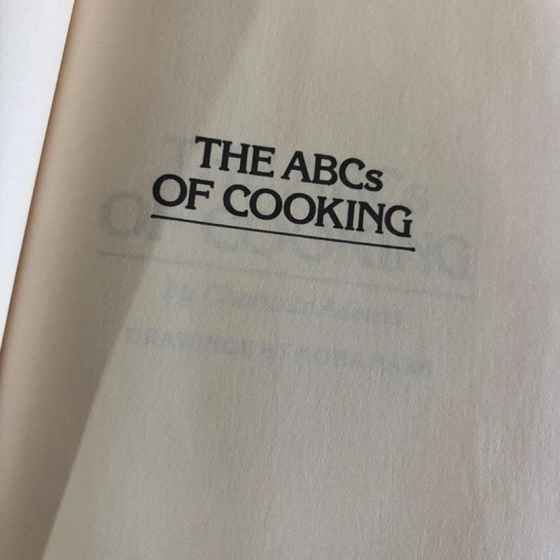 The ABCs of Cooking by Charlotte Adams