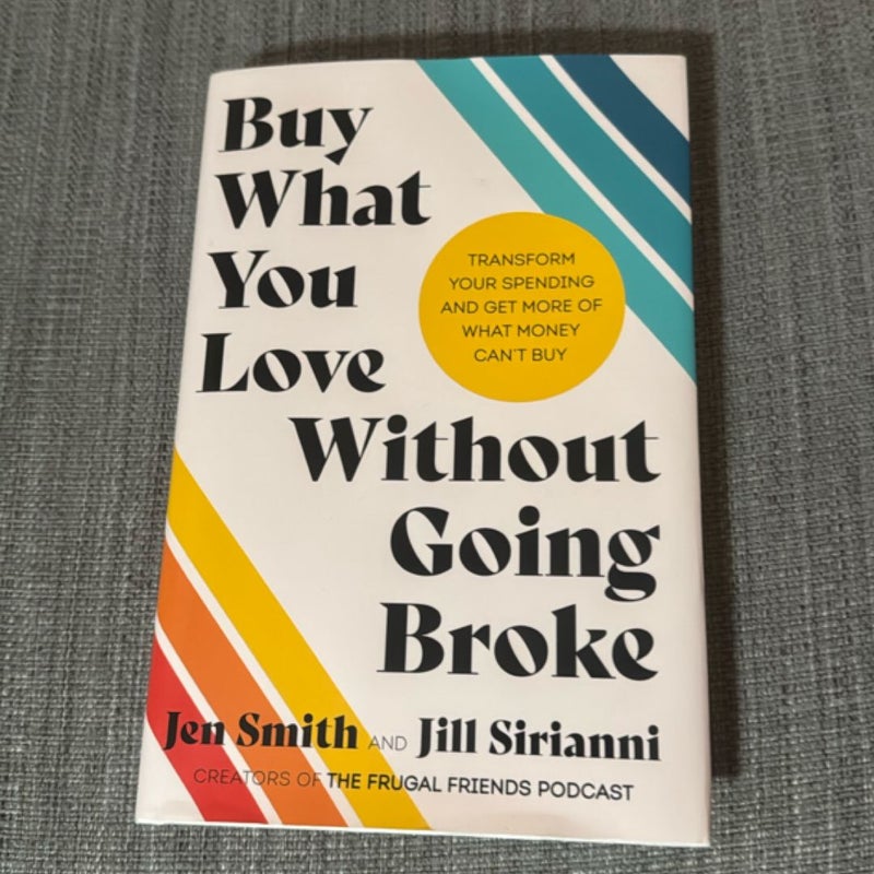 Buy What You Love Without Going Broke