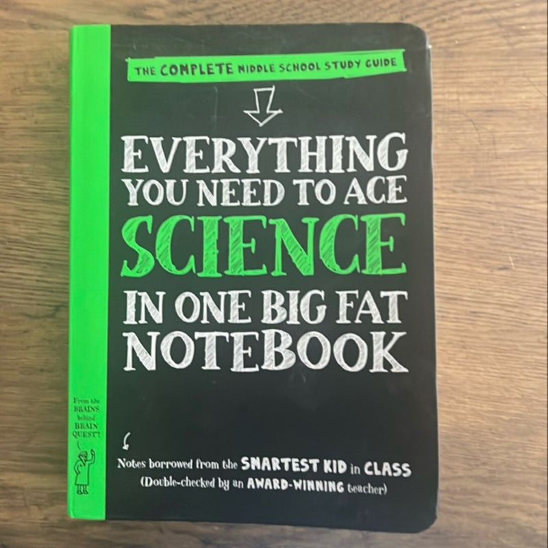 Everything You Need to Ace Science in One Big Fat Notebook