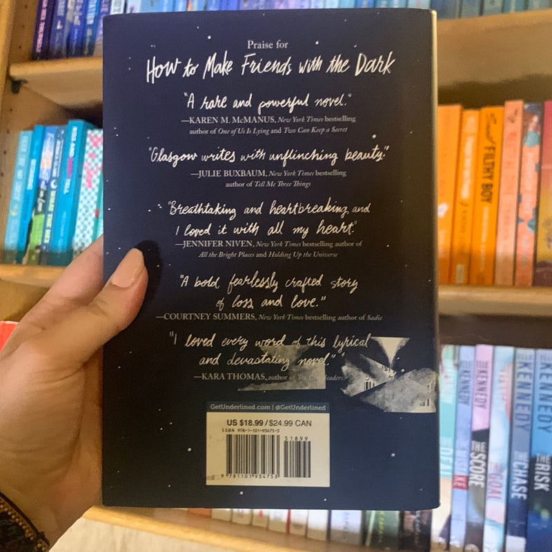 How to Make Friends with the Dark by Kathleen Glasgow,