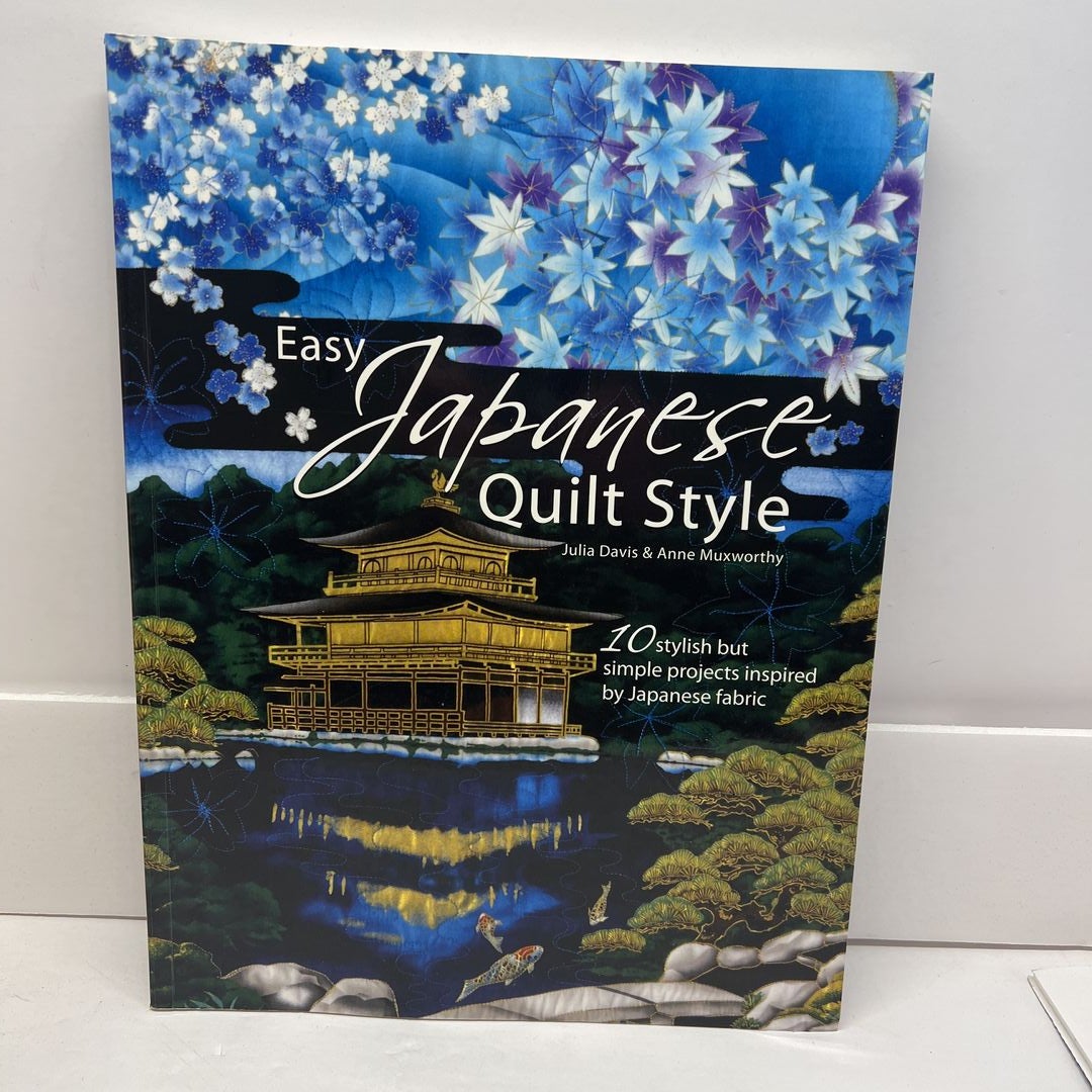 Easy Japanese Quilt Style by J. Davis, Paperback Pangobooks