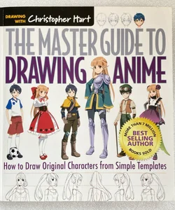 The Master Guide to Drawing Anime