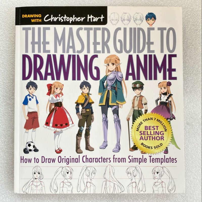 The Master Guide to Drawing Anime