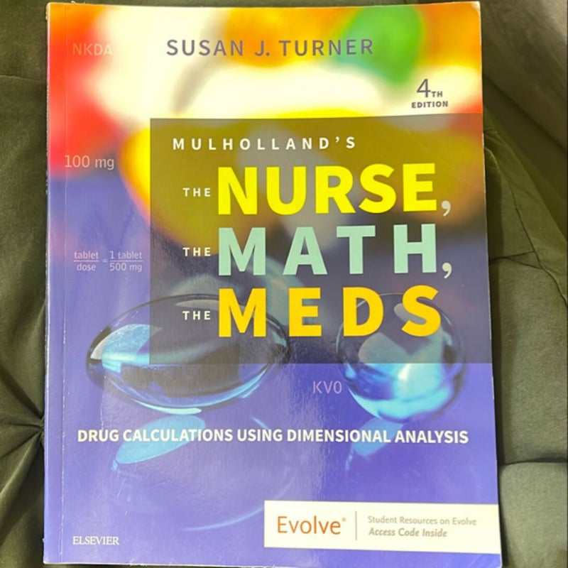 Mulholland's the Nurse, the Math, the Meds