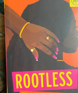Rootless (BOTM Edition)