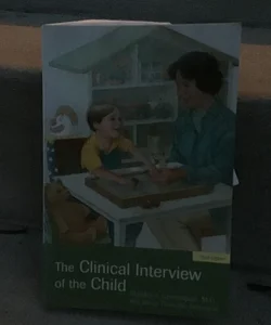 The Clinical Interview of the Child