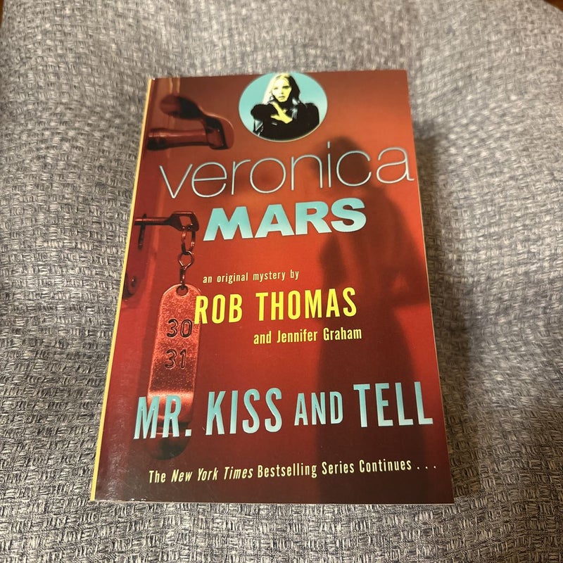 Veronica Mars 2: an Original Mystery by Rob Thomas