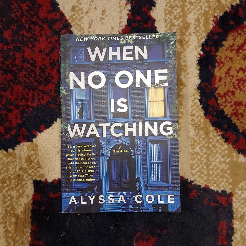 When No One Is Watching