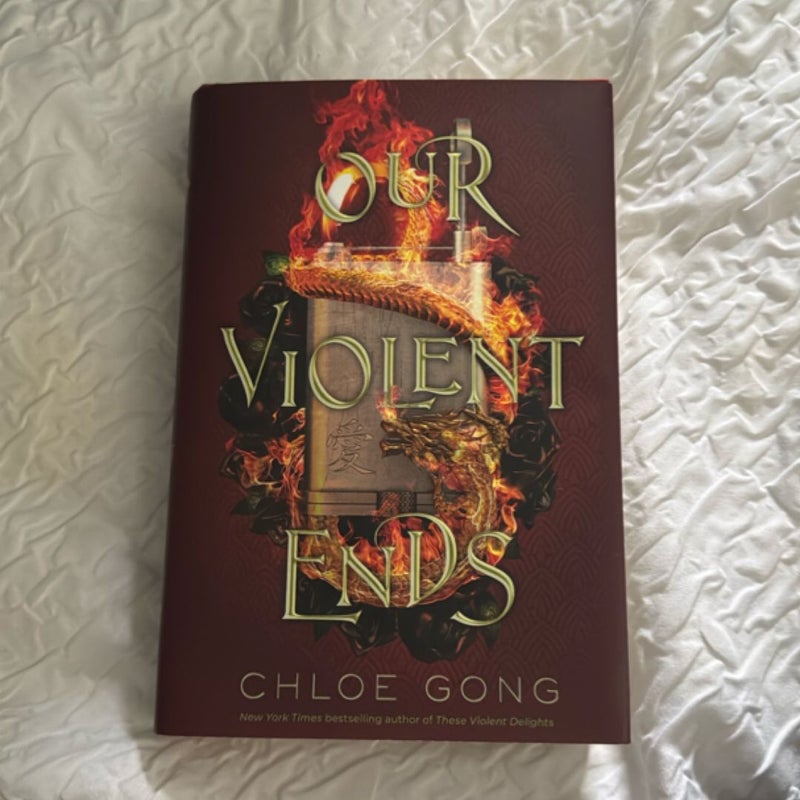 Our Violent Ends