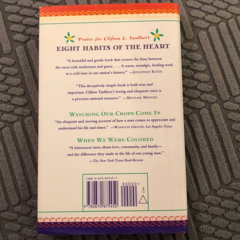 Eight Habits of the Heart