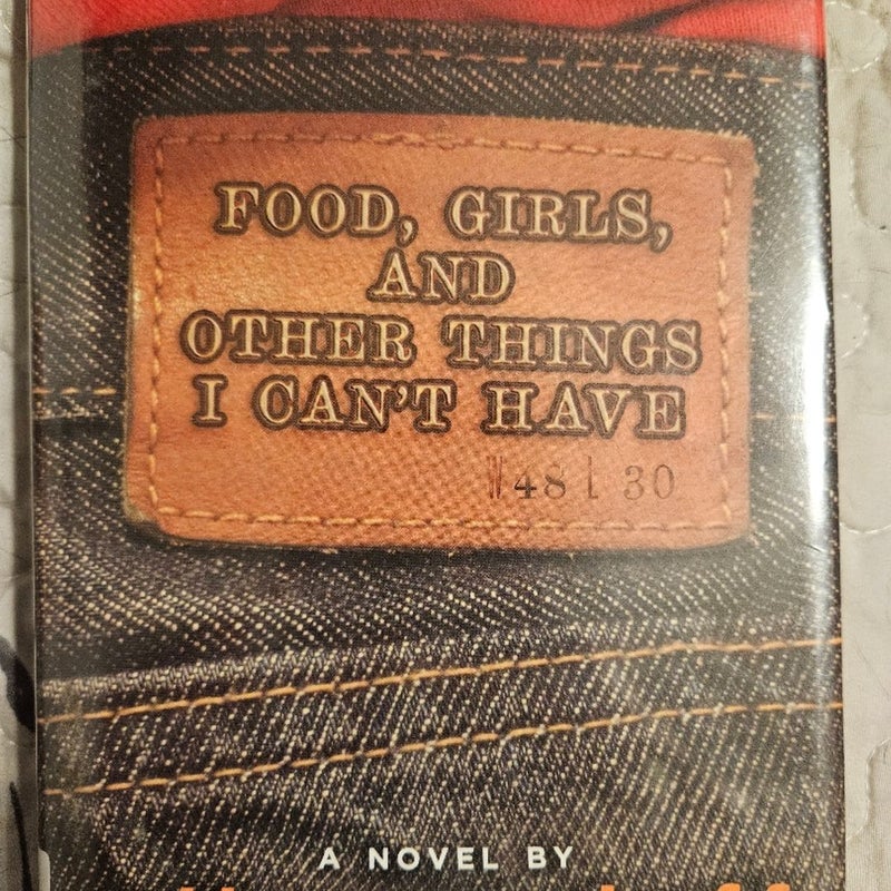 Food, Girls, and Other Things I Can't Have