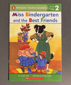 Miss Bindergarten And The Best Friends