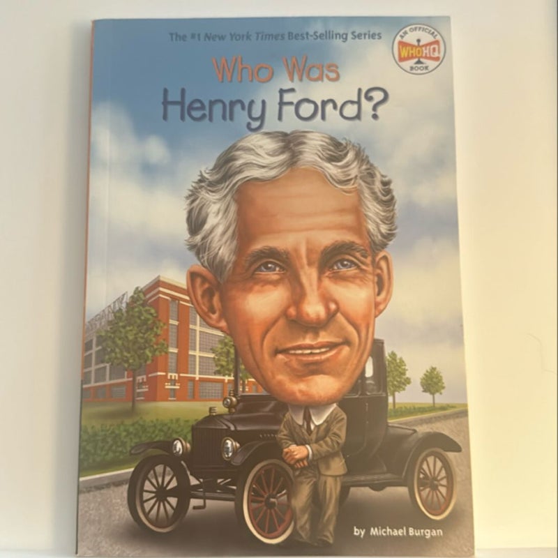 Who Was Henry Ford?