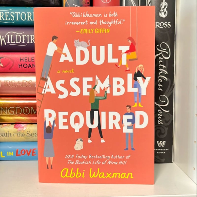 Adult Assembly Required