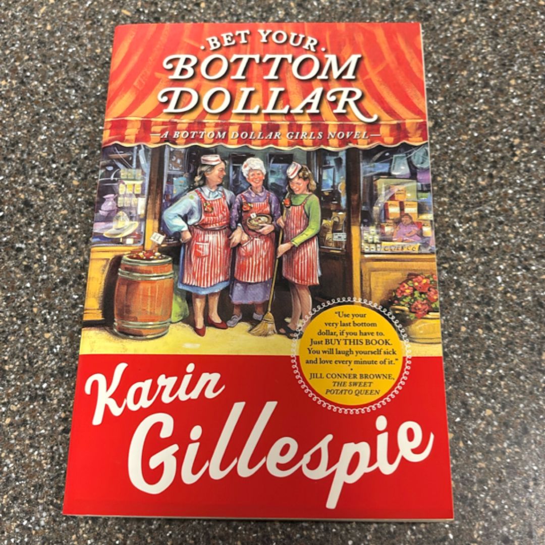 Bet Your Bottom Dollar