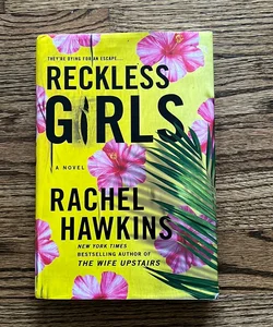 Reckless Girls