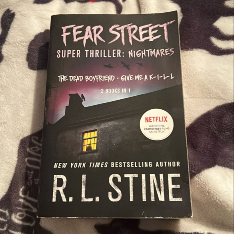 Fear Street Super Thriller: Nightmares