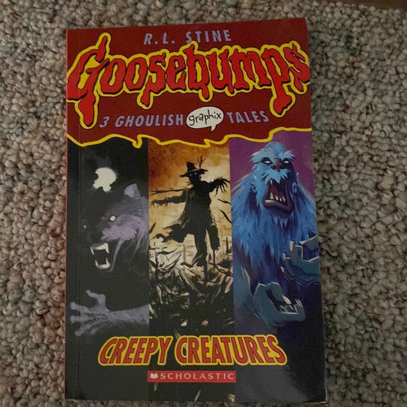 Goosebumps Creepy Creatures