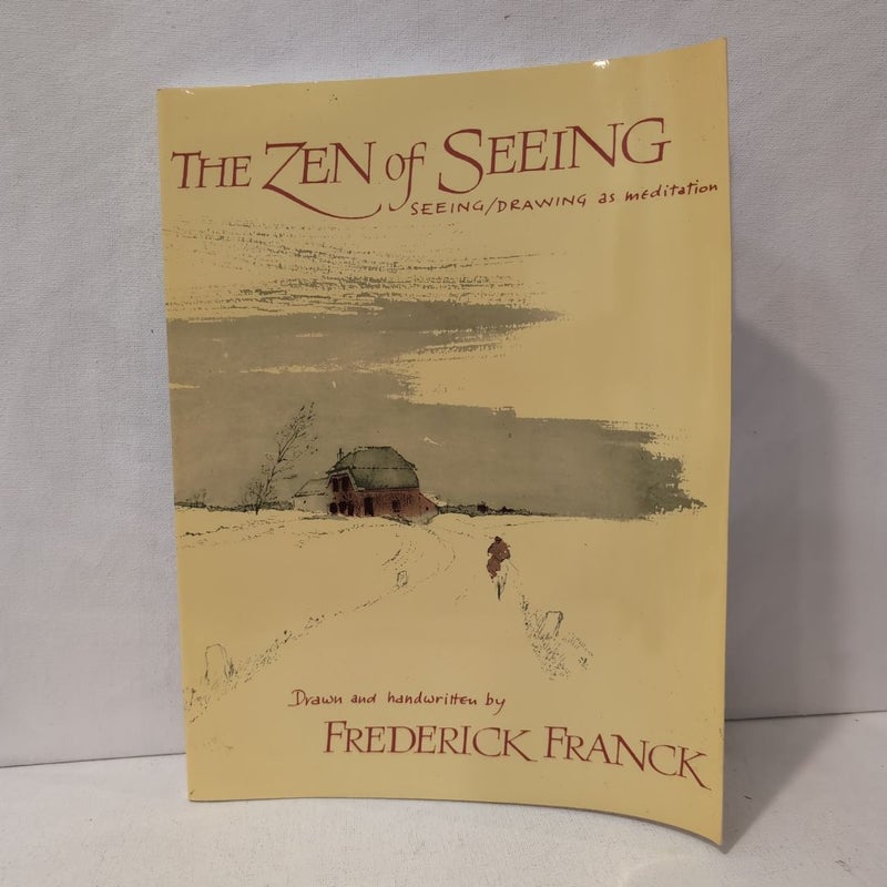 Zen of Seeing