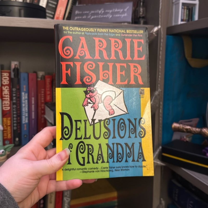 Delusions of Grandma