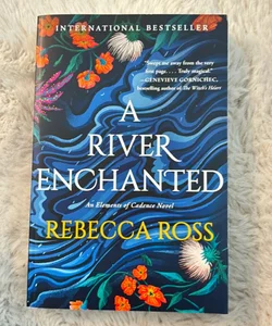 A River Enchanted