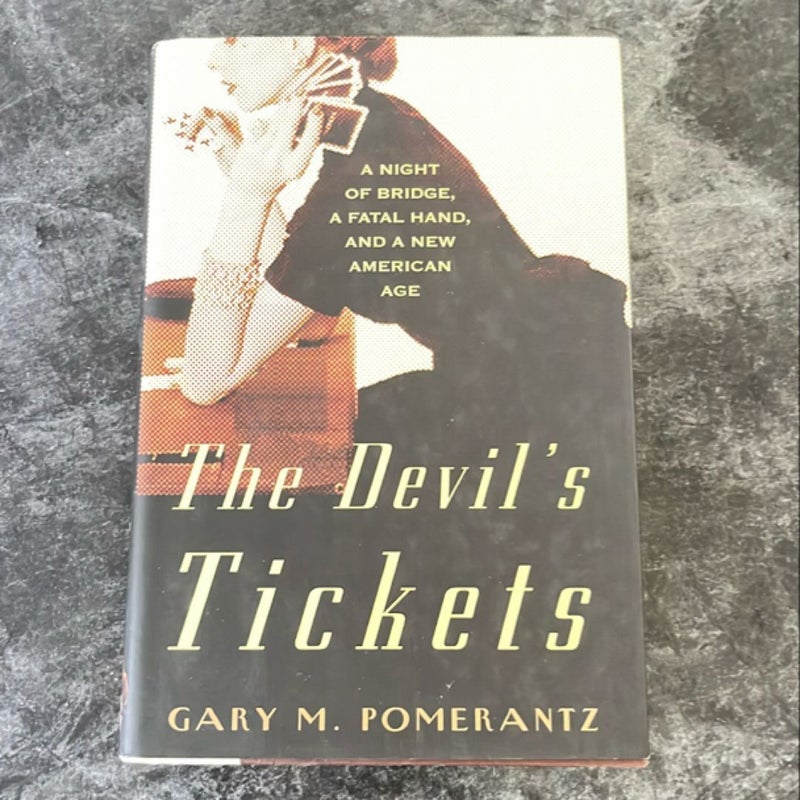 The Devil's Tickets