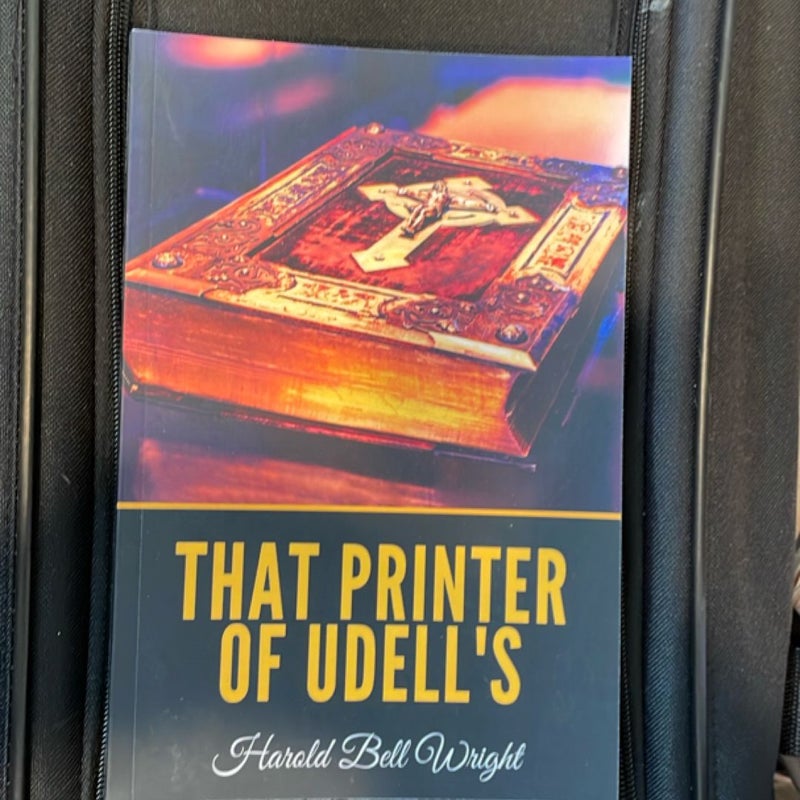 That Printer of Udell's