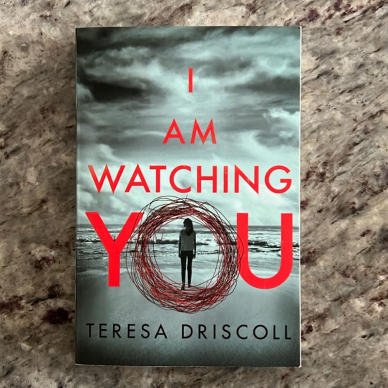 I Am Watching You
