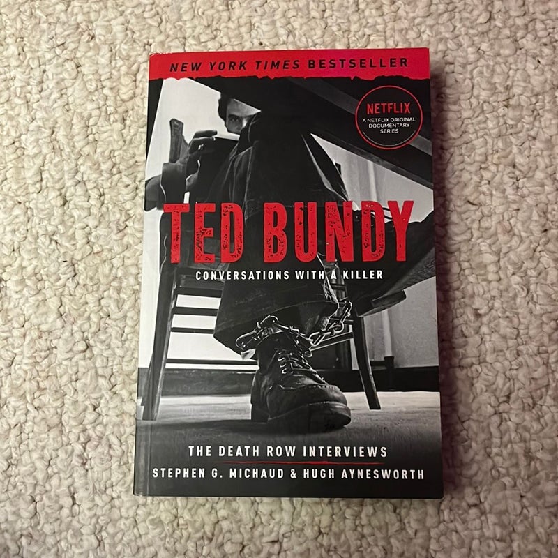 Ted Bundy: Conversations with a Killer