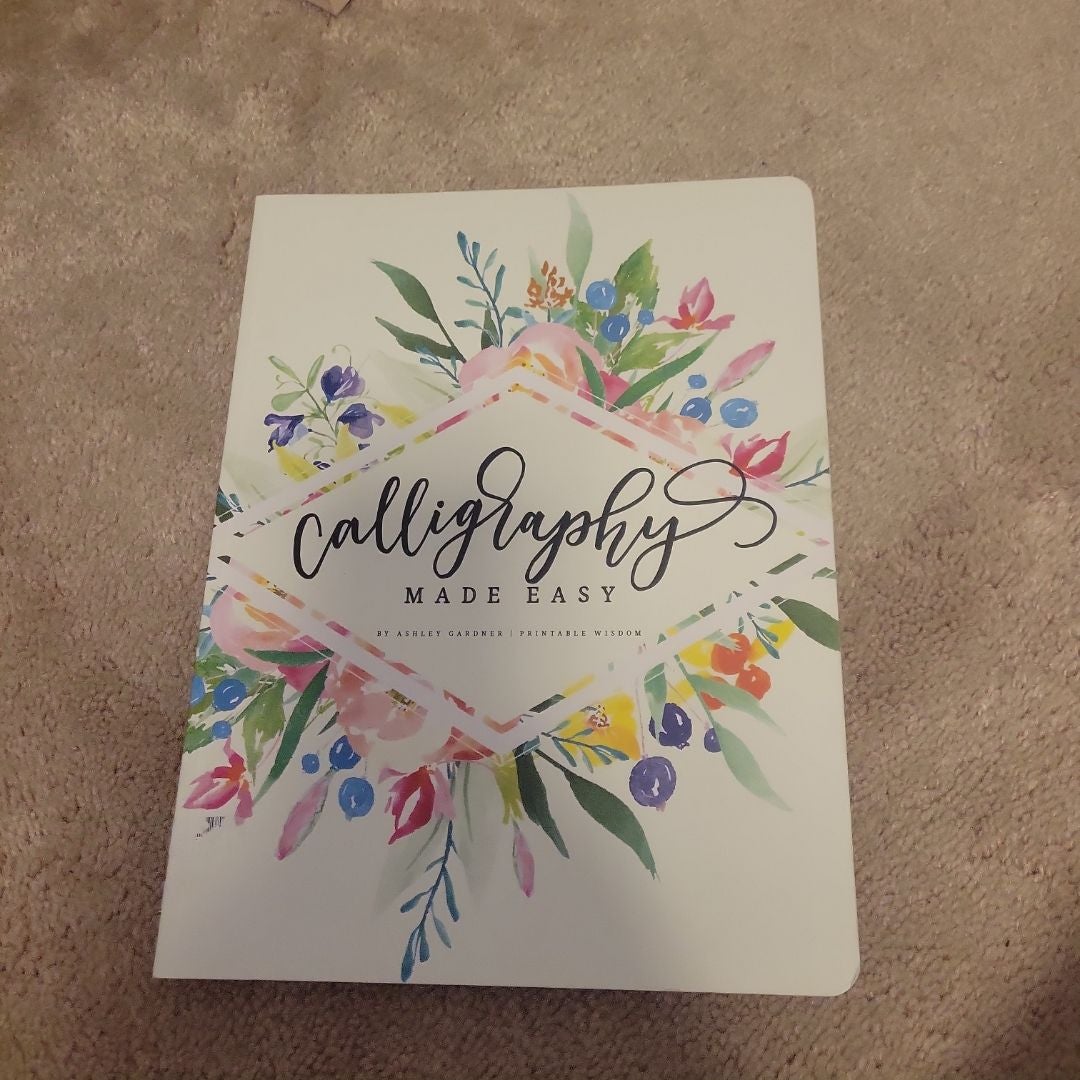 Calligraphy Made Easy