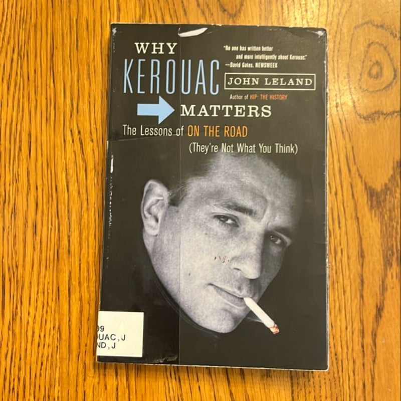 Why Kerouac Matters