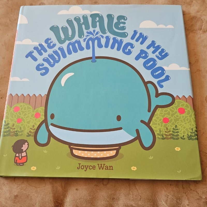 The Whale in My Swimming Pool