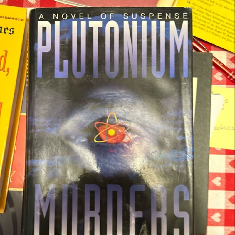 The Plutonium Murders