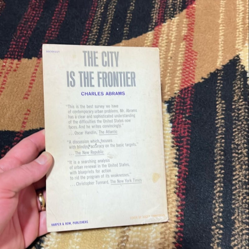 The City Is The Frontier 