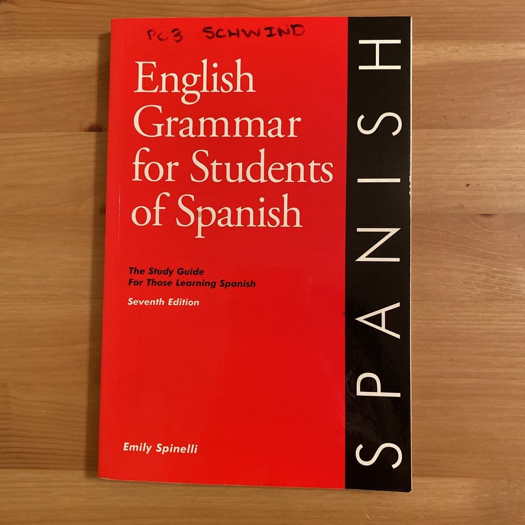 English Grammar for Students of Spanish, 7th Edition