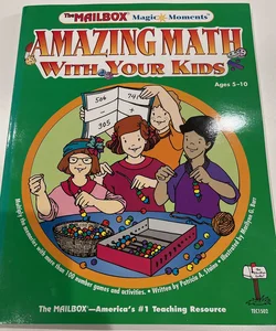 Amazing Math with Your Kids