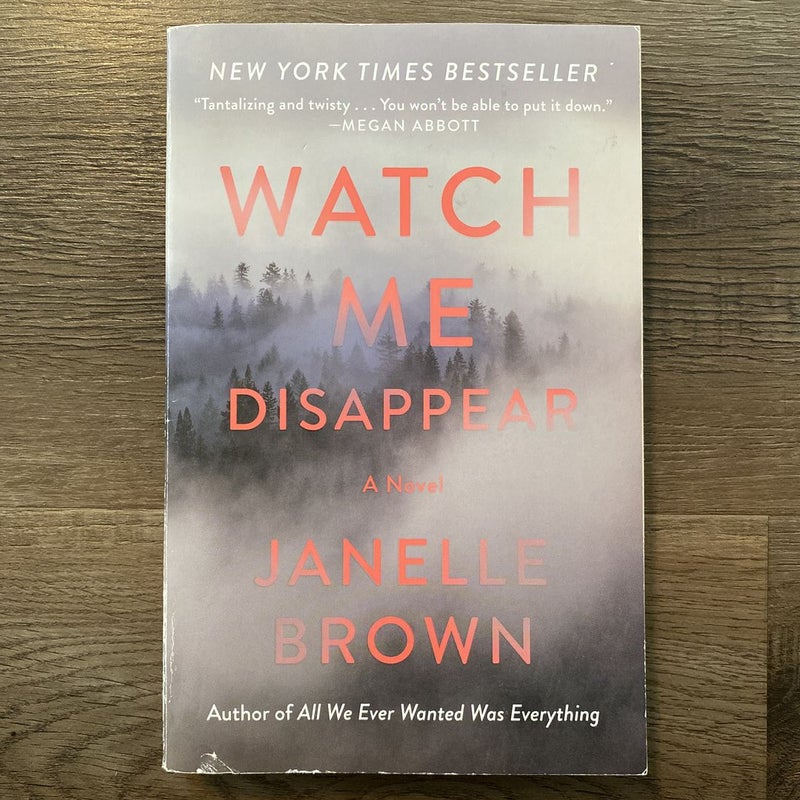 Watch Me Disappear