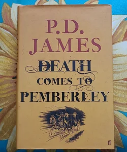 Death Comes to Pemberley *First Edition*